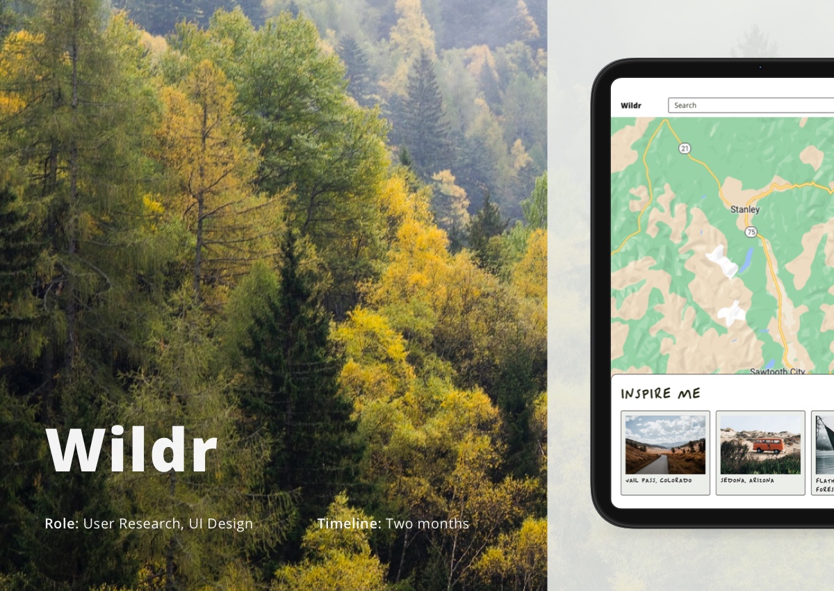Image of trees with Wildr app displayed on an ipad. Designer's role, user research and UI Design. Timeline, two months.